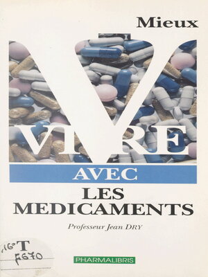 cover image of Mieux vivre avec les médicaments